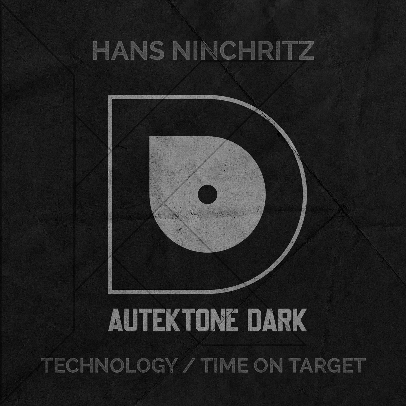 Hans Ninchritz - Technology / Time On Target [ATKD128]